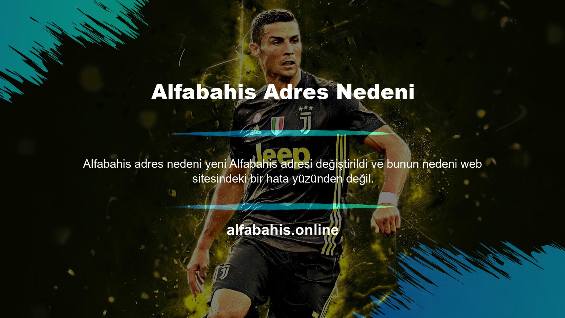 Bu siteler en az bir hafta boyunca yasadışı olmuştur ve yeni Alfabahis adres güncellemesi sorun değildir